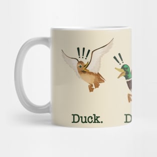 Duck. Duck. Goose. Mug